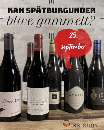 Kan Spätburgunder blive gammel? - Aarhus den 25. september 2025