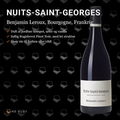 2017 Nuits Saint Georges, Benjamin Leroux, Bourgogne, Frankrig