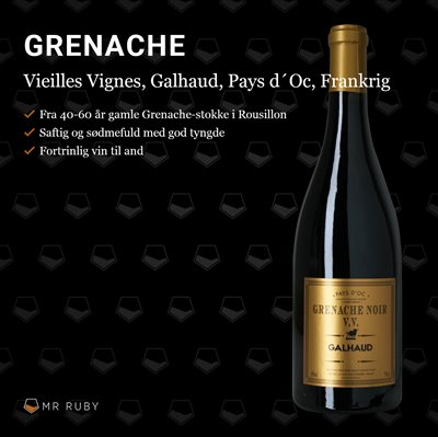 2022 Grenache Noir Vieilles Vignes, Pays d\'Oc IGP, Galhaud, Frankrig
