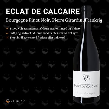 2019 Éclat de Calcaire Bourgogne Pinot Noir, Pierre Girardin, Frankrig