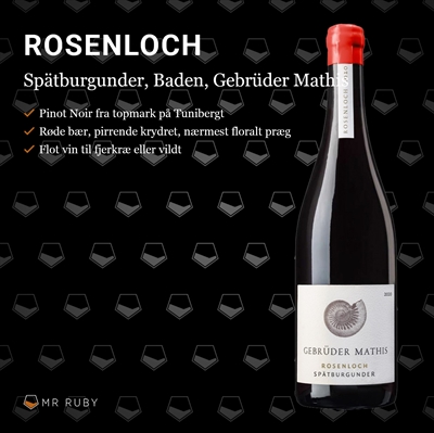 2022 Rosenloch Spätburgunder, Gebrüder Mathis, Baden, Tyskland